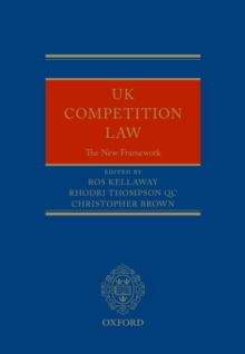 UK Competition Law : The New Framework