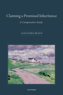 Claiming a Promised Inheritance : A Comparative Study