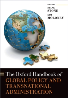 The Oxford Handbook of Global Policy and Transnational Administration