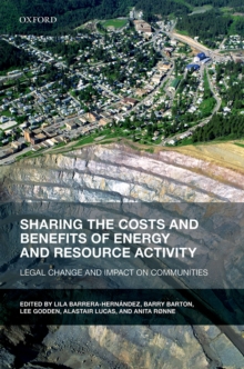 Sharing the Costs and Benefits of Energy and Resource Activity : Legal Change and Impact on Communities