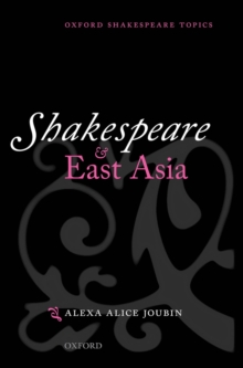 Shakespeare and East Asia