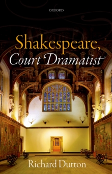 Shakespeare, Court Dramatist