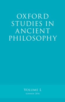 Oxford Studies in Ancient Philosophy, Volume 50