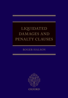 Liquidated Damages and Penalty Clauses