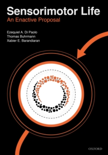 Sensorimotor Life : An enactive proposal