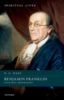 Benjamin Franklin : Cultural Protestant