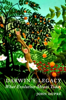 Darwin's Legacy : What Evolution Means Today