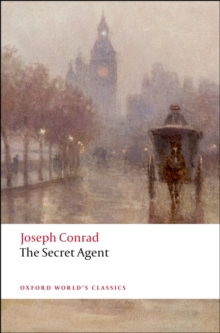 The Secret Agent : A Simple Tale