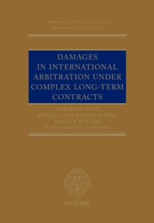 Damages in International Arbitration under Complex Long-term Contracts