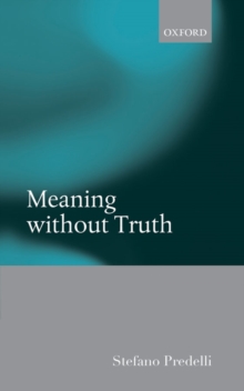 Meaning without Truth