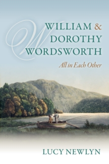 William and Dorothy Wordsworth : 'All in each other'