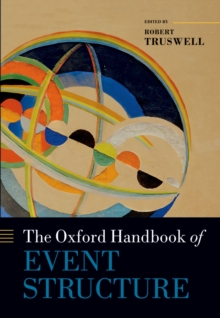 The Oxford Handbook of Event Structure