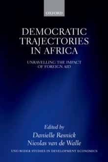 Democratic Trajectories in Africa : Unravelling the Impact of Foreign Aid