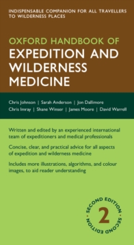 Oxford Handbook of Expedition and Wilderness Medicine, PDF eBook Oxford Handbook of Expedition and Wilderness Medicine, PDF eBook