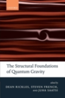 The Structural Foundations of Quantum Gravity