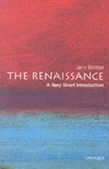 The Renaissance: A Very Short Introduction