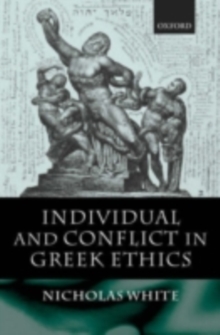 Individual and Conflict in Greek Ethics