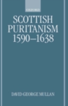 Scottish Puritanism, 1590-1638