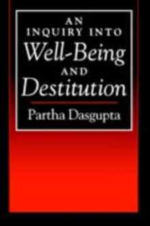 An Inquiry into Well-Being and Destitution