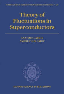 Theory of Fluctuations in Superconductors