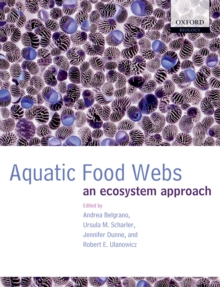 Aquatic Food Webs : An ecosystem approach