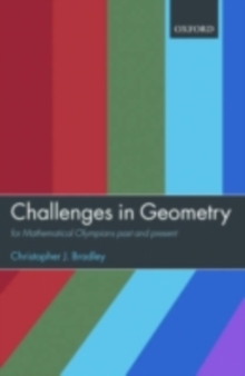 Challenges in Geometry : for Mathematical Olympians Past and Present