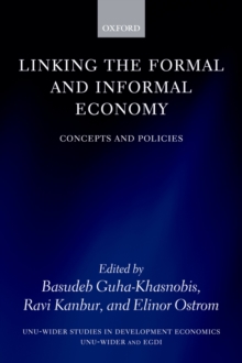 Linking the Formal and Informal Economy : Concepts and Policies