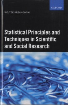 Statistical Principles and Techniques in Scientific and Social Research