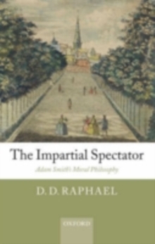 The Impartial Spectator : Adam Smith's Moral Philosophy