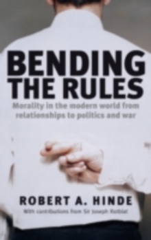 Bending the Rules : The Flexibility of Absolutes in Modern Life