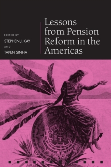 Lessons from Pension Reform in the Americas