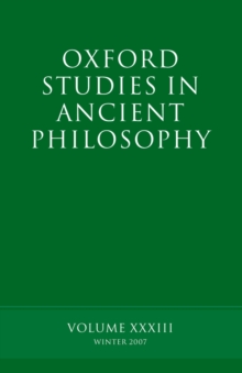 Oxford Studies in Ancient Philosophy XXXIII