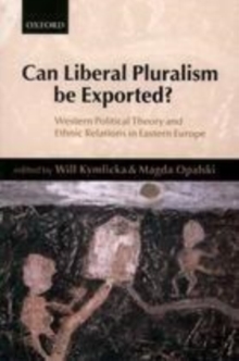 Can Liberal Pluralism be Exported?