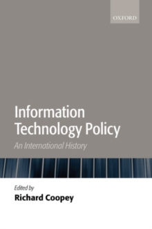 Information Technology Policy : An International History