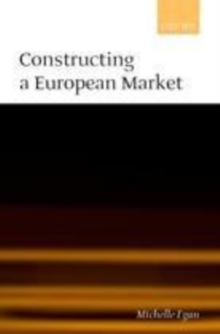 Constructing a European Market