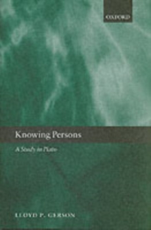 Knowing Persons : A Study in Plato