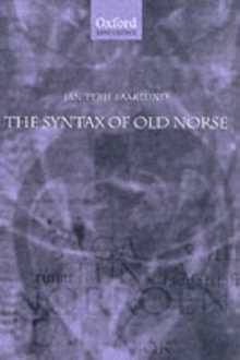 The Syntax of Old Norse : With a survey of the inflectional morphology and a complete bibliography