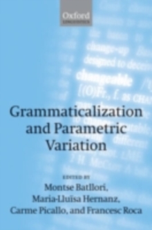 Grammaticalization and Parametric Variation