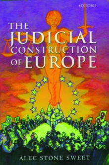 The Judicial Construction of Europe