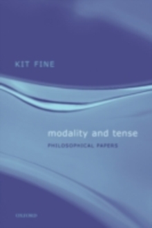 Modality and Tense : Philosophical Papers