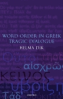 Word Order in Greek Tragic Dialogue