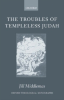 The Troubles of Templeless Judah