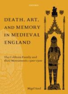 Death, Art, and Memory in Medieval England