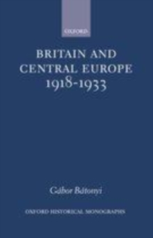 Britain and Central Europe, 1918-1933