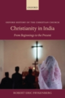 Christianity in India : From Beginnings to the Present