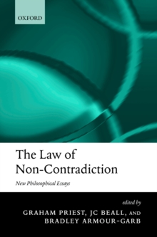 The Law of Non-Contradiction : New Philosophical Essays