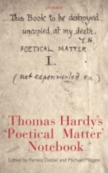 Thomas Hardy's 'Poetical Matter' Notebook