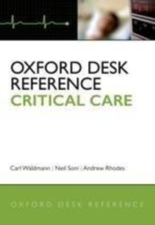 Oxford Desk Reference : Critical Care