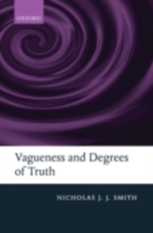 Vagueness and Degrees of Truth