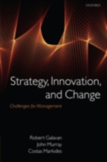 Strategy, Innovation, and Change : Challenges for Management